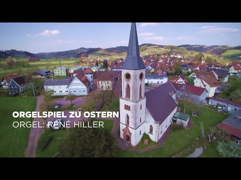 Orgelstück zu Ostern Teil 3 -  Ins Wasser fällt ein Stein - Mit Drohnenaufnahmen der Sexauer Kirche