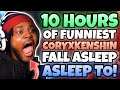10 HOURS OF CORYXKENSHIN VIDEOS TO FALL ASLEEP TO
