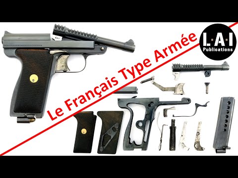 Pistolet Le Français Type Armée : Démontage & Remontage