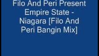 Filo And Peri Present Empire State - Niagara [Filo And Peri