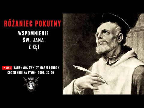 Różaniec Pokutny ze św. Janem z Kęt 10.20.2025