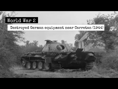 World War 2 - Destroyed German Military Equipment Near Carretan (1944) - German Military Footage