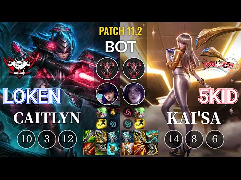 JDG LokeN Caitlyn vs KT 5kid Kai'Sa Bot - KR Patch 11.2