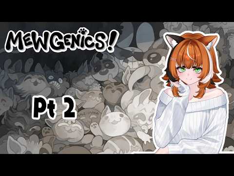 【Mewgenics】This game is so weird, but I love it