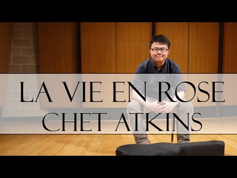 La Vie en Rose - Monnot/Piaf arr. Chet Atkins