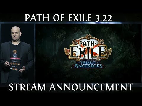 Path of Exile 3.22 : Trial of the Ancestors Announcement | ExileCon 2023