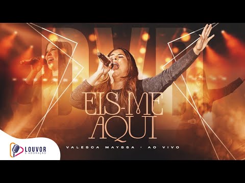 Valesca Mayssa - Eis-me Aqui