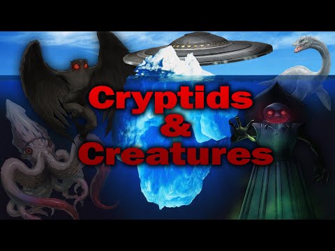 The Cryptids and Mythological Creatures Iceberg Explained [Part 1]