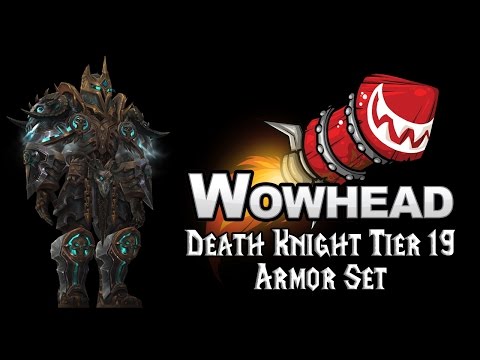 Death Knight Tier 19 Armor Set