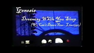 Genesis - Dreaming While You Sleep (We Can't Dance Tour - Live 1992)