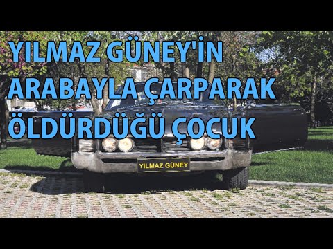MP - Yılmaz Güney'in Arabayla Çarpıp Öldürdüğü Çocuk