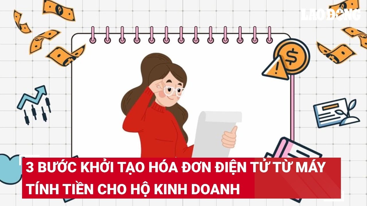 3 bước khởi tạo hóa đơn điện tử từ máy tính tiền cho hộ kinh doanh