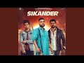 Sikander Title Track