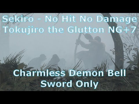 Sekiro - No Hit No Damage Tokujiro the Glutton NG+7 Charmless Demon Bell Sword Only