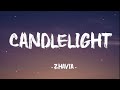 Candlelight - Zhavia (Lyrics)