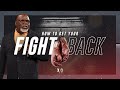 How To Get Your Fight Back - Bishop T.D. Jakes