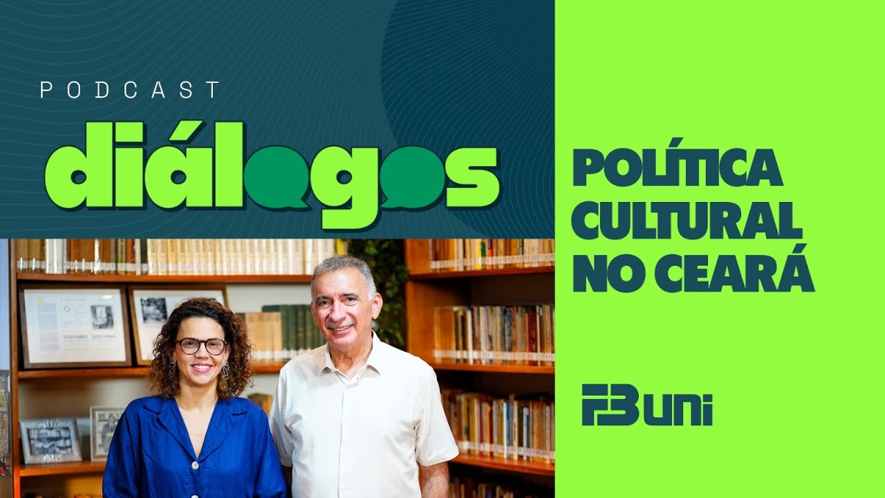 Podcast Diálogos - Política Cultural no Ceará