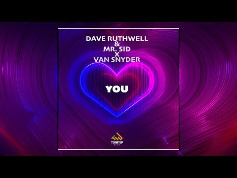 Dave Ruthwell & Mr. Sid X Van Snyder - You