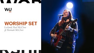 Leeland, Paul McClure &amp; Hannah McClure | Worship Set