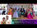 Manadeep And Bhargavi S Reception Dance 2k21