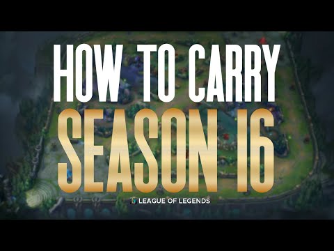 HOW TO *CONSISTENTLY* CARRY GAMES IN SEASON 16