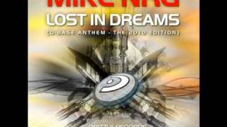 Mike NRG - Lost in dreams (Q-BASE ANTHEM 2010) Drizzly Music Recordings