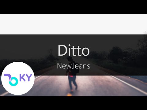 Ditto - NewJeans(뉴진스) (KY.29066) / KY Karaoke