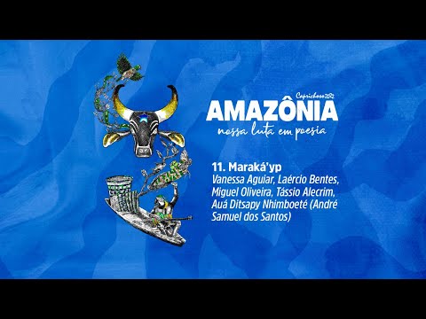 Caprichoso 2022 – Maraká’yp