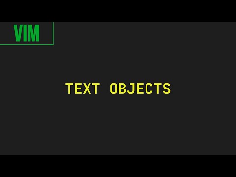 Learning Vim Discovering Text Objects