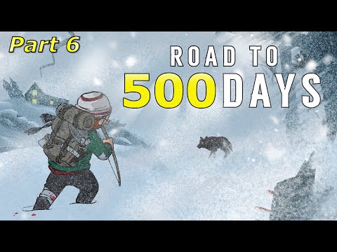Road to 500 Days - Part 6: Moose Hunting in Timberwolf Mountain