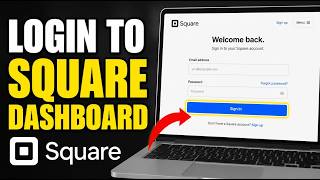 How to login to Square Dashboard - Step By Step