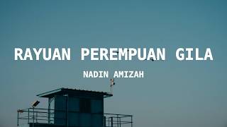 Download lagu Nadin Amizah - Rayuan Perempuan Gila | (Lyrics) mp3