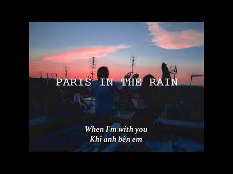 [ Vietsub + Lyrics ] Paris In The Rain - Lauv