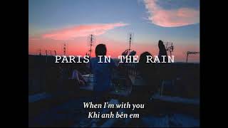 [ Vietsub + Lyrics ] Paris In The Rain - Lauv