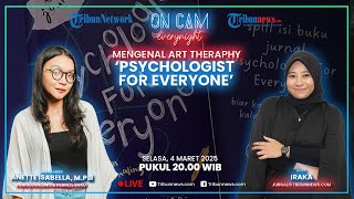 Mengenal Art Therapy, Pulih Lewat Seni & Buku Psychologist For Everyone: Lepas EmosiTanpaBicara