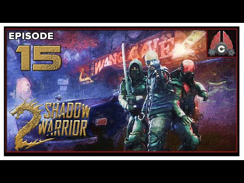 CohhCarnage Plays Shadow Warrior 2 (2022 Run) - Episode 15