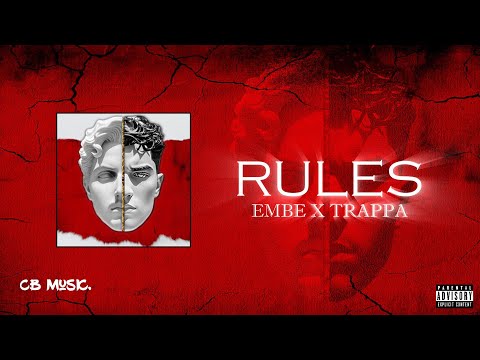 Trappa x Em Be - Rules (Official Lyrics Video)
