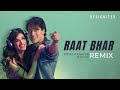 Raat Bhar (Progressive House) - Designiter Remix | Arijit Singh, Shreya Ghoshal | Love Song 2023