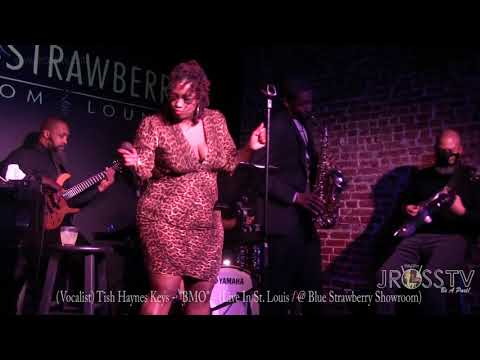 James Ross @  (Vocalist) Tish Haynes Keys - "BMO" (Break Me Off) - www.Jross-tv.com (St. Louis)