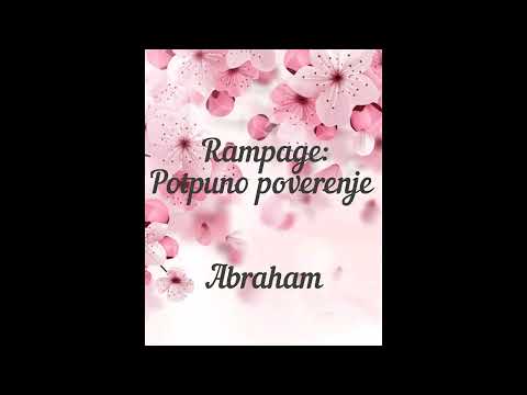 Prevod Abrahama Rampage - Potpuno poverenje