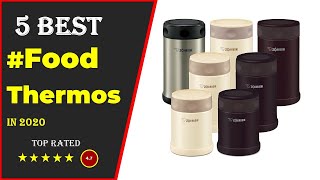 ✅Top 5: Best Food Thermos 2020 With Buying Guide II The Best Thermos Containers