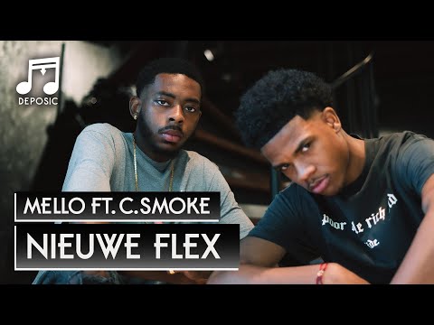 Mello x C.Smoke - Nieuwe Flex (Official music video - prod. Pergio)