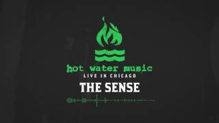 Hot Water Music - The Sense (Live In Chicago)
