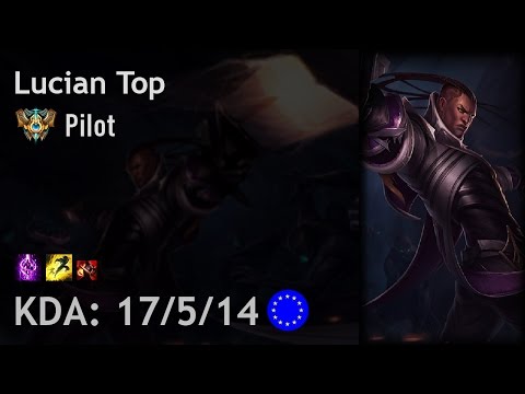 Lucian Top vs Riven - Pilot - EUW Challenger Patch 7.7