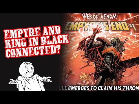 Marvel Connecting EMPYRE and VENOM: KING IN BLACK