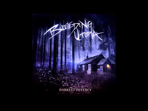 Bleeding Utopia - Blackest of Bloods (2014)