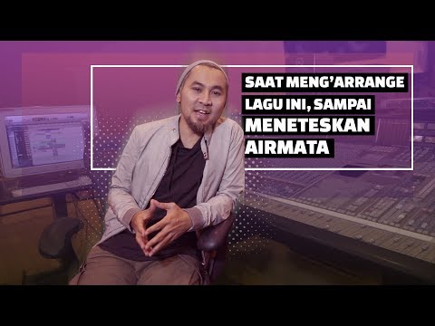 Story of: Ray Shareza Meneteskan Air Mata Saat Arrange Lagu?