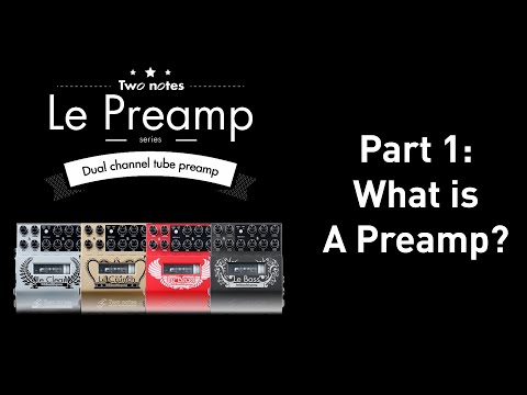 What is a guitar preamp? Part 1.
