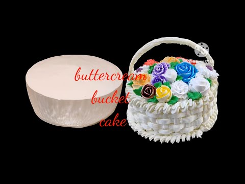 Buttercream Bucket cake design