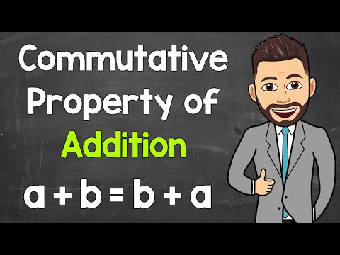 Commutative Property of Addition | Math with Mr. J
